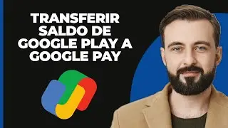 Cómo transferir saldo de Google Play a Google Pay (FÁCIL 2024)