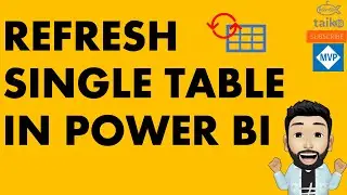 Refresh Single Table in a Power BI Dataset by taik18