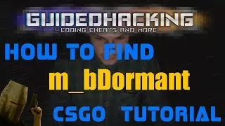 How to Find CSGO m_bDormant Offset - bDormant Tutorial