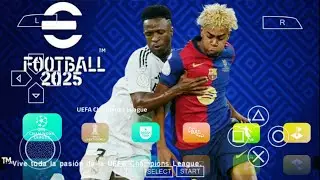 eFOOTBALL PES 2025 PPSSPP CAMERA PS5 NEW UCL KITS 2025/26 REAL FACES LATEST TRANSFERS BEST GRAPHICS