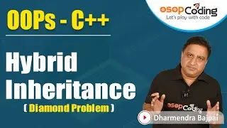 Hybrid Inheritance | Diamond Problem | Virtual Base Class | OOP's using C++ | 