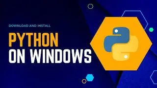 Python Installation Guide for Windows: Step-by-Step Tutorial