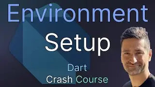 Setting up Your Environment for Dart Development - Using 