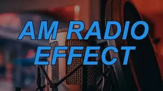 AM Radio Effect Vegas Pro 16