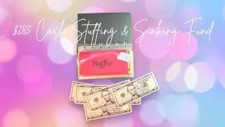 $285 Cash stuffing | Sinking Funds | YouTube Payout | low income