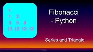 Python for Beginner #1 - Fibonacci Triangle