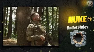 Nuke VFX Tutorial : How to Composite Bullet holes | Full Complete Course |BY VFX FORGE