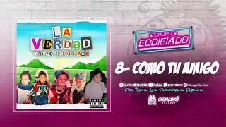 Grupo Codiciado - Como Tu Amigo (Official Audio) 2020