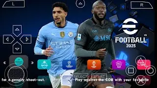 eFootball PES 2025 PPSSPP Download Update UCL New Kits 24/25 Season & New Transfers Best HD Graphics