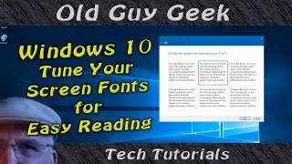 Blurry Screen Fonts? Use the Windows 10 Clear Type Adjustment Tool