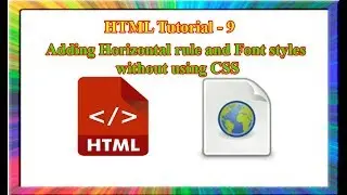 HTML Tutorial-how to add horizontal line and creating Bold Text in html