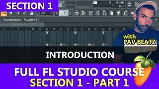 FL Studio 20 Full Free Beginners Course | Introduction