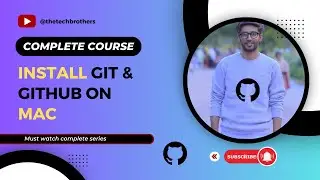 Part-5 How to install Git and Github on Mac || Github Tutorials For Beginners In Hindi/Urdu