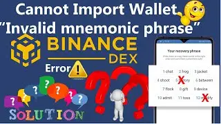 How to fix Invalid Seed Phrase error Invalid Secret Recovery Phrase | BSC Wallet