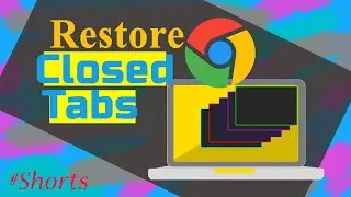 Restore or Reopen Closed Tabs in Chrome #shorts