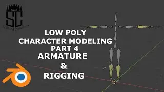 Low Poly Character Tutorial - Blender Beginners Part 4 - Armature and Rigging