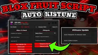 Blox Fruits Auto Kistune Island Script | Auto Collect Azure | Zen Hub Next Gen