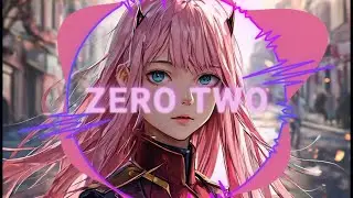 Darling in the FranXX AMV | Darling, My Star - Zero Two's Love Song (Static Art + Visual Effects)