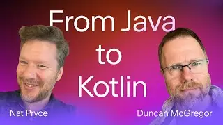 From Java to Kotlin (Talking Kotlin 