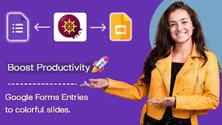 How to integrate Google Forms with Google Slides?