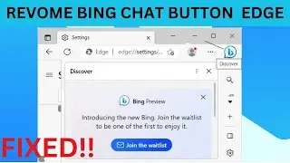How To Remove Bing Chat Button From Microsoft Edge In Windows