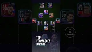 EFOOTBALL 2024 MOBILE - FORMAÇÕES SECRETA - THE BEST FORMATIONS EFOOTBALL 2024