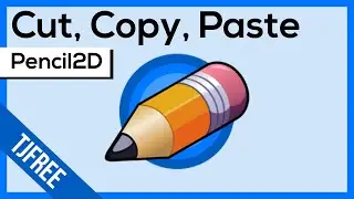 Pencil2D | Copy, Cut, Paste, and Move Images