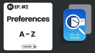 Preferences | Ep. 2 | Cisco Packet Tracer