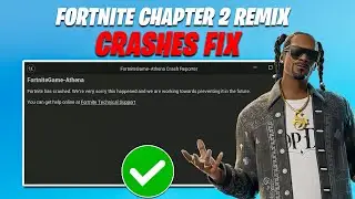 How To Fix Fortnite Chapter 2 Remix Crash on PC ✅ | FortniteGame - Athena Crash Reporter Fix