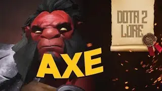 Дота 2 Лор: Axe