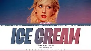 JEON SOMI Ice Cream Lyrics (전소미 Ice Cream 가사) [Color Coded Han_Rom_Eng] | ShadowByYoongi