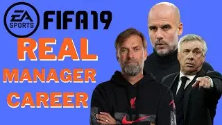 FIFA 19 REAL MANAGER MOD IN CAREER AND KICKOFF