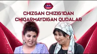 Chizgan chizig'idan chiqarmaydigan qudalar... Lady Show