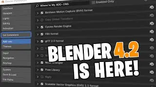 Blender 4.2 Is Here - Extensions? Huh!