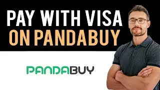 ✅ How To Pay With Visa Gift Card On Pandabuy (Full Guide)