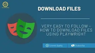 DOWNLOAD FILES USING PLAYWRIGHT