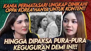 TIDAK DAPAT NAFKAH LAHIR BATIN DARI SUAMI! KANIA PERMATASARI CAPEK JALANIN PERNIKAHAN UNTUK GIMMICK!