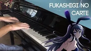 Seishun Buta Yarou wa Bunny girl Senpai no Yume wo Minai | Fukashigi no Carte Piano Cover