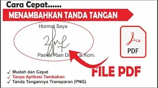 Cara Menambahkan Tanda Tangan Pada PDF Tanpa Aplikasi Tambahan  | Cepat dan Mudah