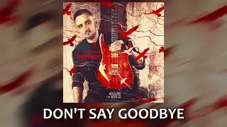 Vladimir Shevyakov - Don't Say Goodbye (Official Audio)