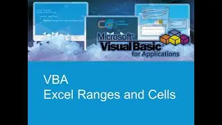 VBA - Excel Ranges and Cells