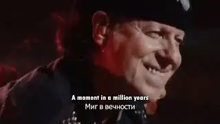 Scorpions  - A Moment In A Million Years (Перевод песен)