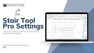 How to Setup Staircase Floor Plan Display Graphics | ArchiCAD 25 for Beginners
