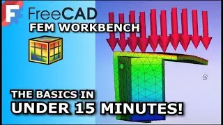 FreeCAD FEM Workbench | Basics In 15 Minutes | Beginners Tutorial