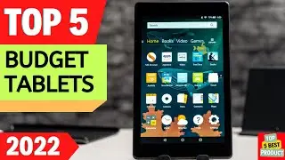 ✅ Top 5 BEST Budget Tablets 2022 [ Buyer's Guide ]