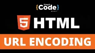 HTML URL Encoding Tutorial | URL Encoding In HTML | HTML Tutorial For Beginners | SimpliCode