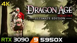 Dragon Age: Origins - Ultimate Edition | 4K | RTX 3090 | 5950X