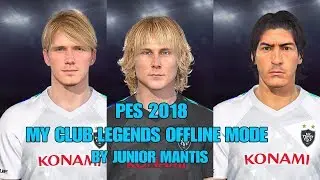 PES 2018/PS4 (LEYENDAS DE MYCLUB EN MODO OFFLINE + TUTORIAL COMO INSTALAR)