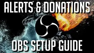 How to Setup Stream Alerts and Donations | OBS Tutorial 2019