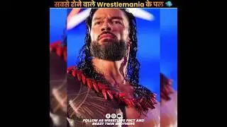WrestleMania 41 Sad Facts 😭💔 | WWE Hindi News 🗞️ 